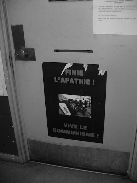 Figure 8: The door to the teachers’ lounge. Sign reads “End apathy! Long live Communism!”